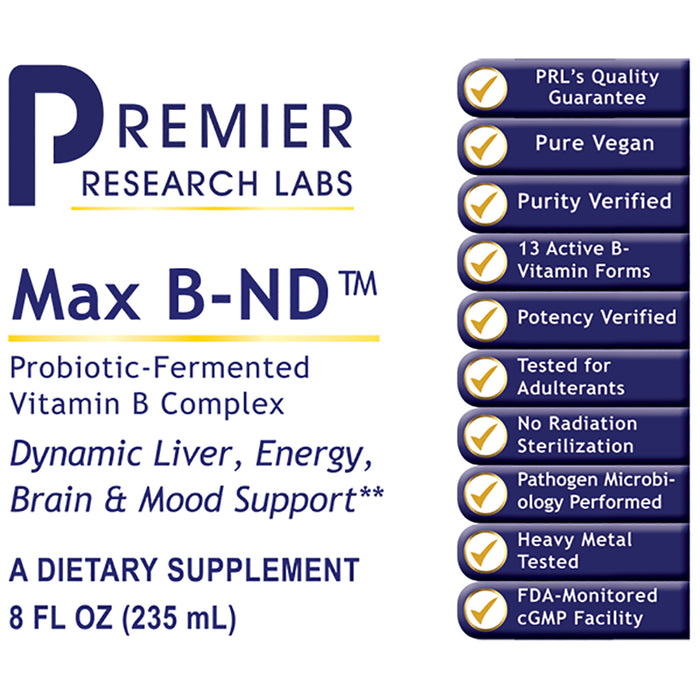 Max B-ND™  Dietary Supplement Probiotic-Fermented Vitamin B Complex Formula Dynamic Liver, Brain, Energy and Mood Support